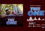 DOWNLOAD MP3 Tommy Flavour – The One