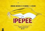 DOWNLOAD MP3 Bwana Misosi X Stamina X Recho - Ipepee