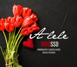 Mbosso – Alele Lyrics