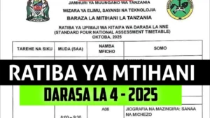 Ratiba ya Mitihani ya Darasa la Nne 2025
