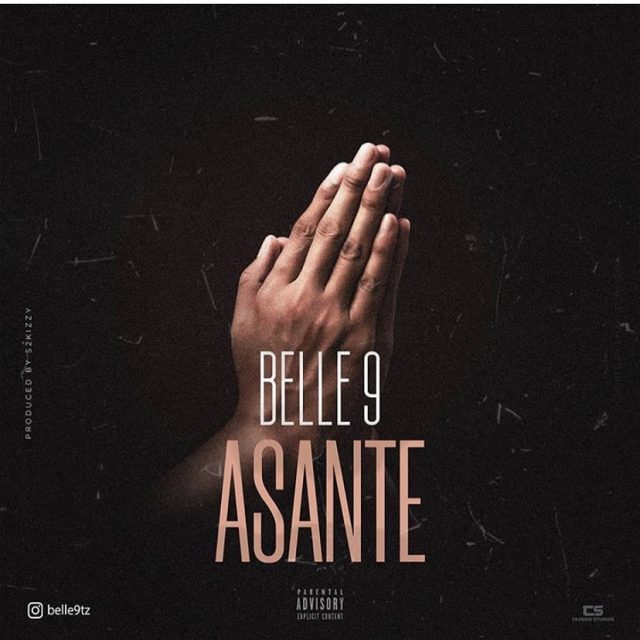 DOWNLOAD MP3 Belle 9 – Asante