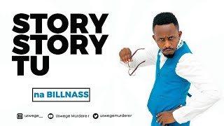 DOWNLOAD COMEDY Uswege – Story Story Tu na Billnass