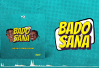 MP3 DOWNLOAD Lava Lava Ft Diamond Platnumz – Bado Sana (Prod. Mr LG)