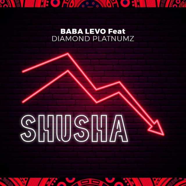 MP3 DOWNLOAD Baba Levo Ft Diamond Platnumz – Shusha