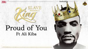 MP3 DOWNLOAD Darassa Ft Alikiba - Proud of You