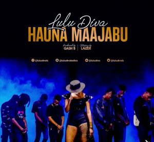 MP3 DOWNLOAD Lulu Diva - Hauna Maajabu