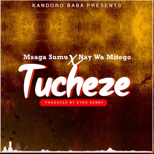 MP3 DOWNLOAD Msaga Sumu X Nay Wa Mitego - Tucheze