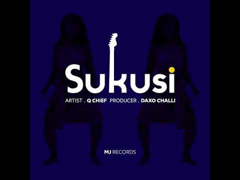 MP3 DOWNLOAD Q Chief - Sukusi