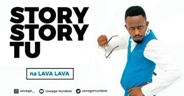 DOWNLOAD COMEDY Uswege – Story Story Tu na Lava Lava
