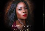 MP3 DOWNLOAD Lady Jaydee – Good Vibes