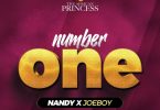 MP3 DOWNLOAD Nandy Ft Joeboy – Number One