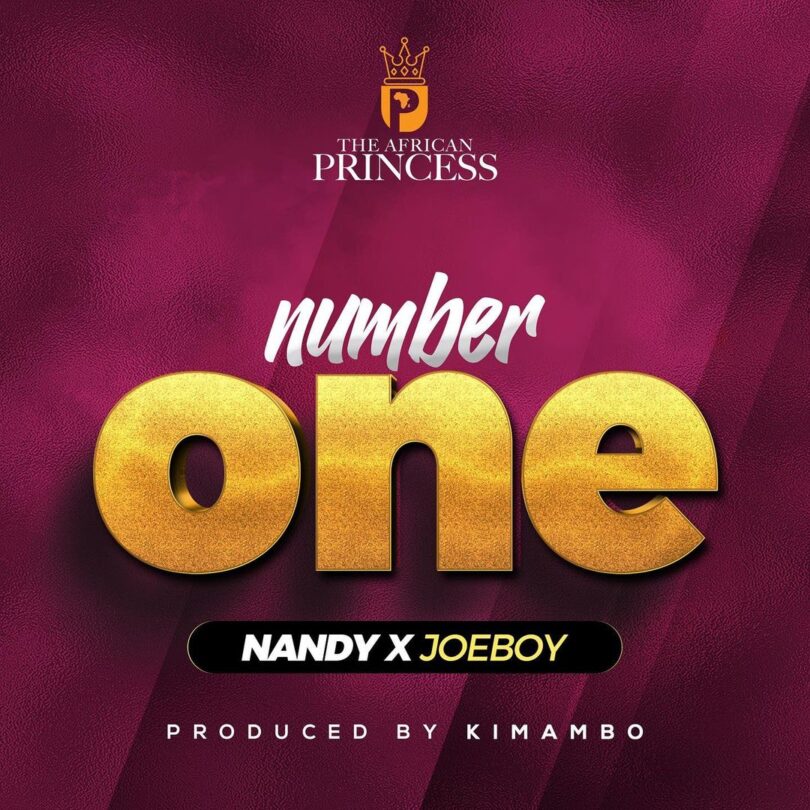 MP3 DOWNLOAD Nandy Ft Joeboy – Number One