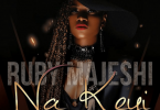 MP3 DOWNLOAD Ruby – Na Keyi