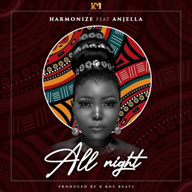 MP3 DOWNLOAD Harmonize Ft Anjella – All Night