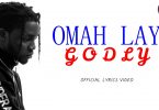 MP3 DOWNLOAD Omah Lay - Godly