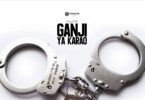 MP3 DOWNLOAD King Kaka - Ganji Ya Karao (Episode 5)