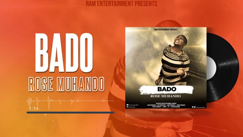 MP3 DOWNLOAD Rose Muhando – Bado