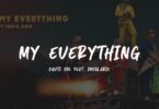 MP3 DOWNLOAD Sauti Sol ft India Arie - - My Everything