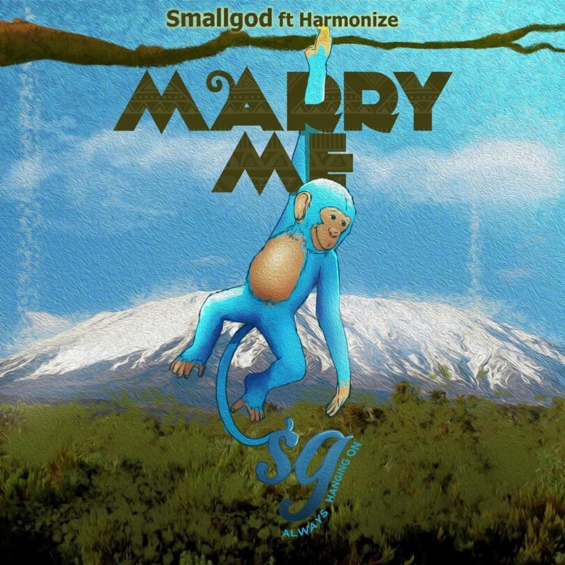 MP3 DOWNLOAD Smallgod Ft Harmonize – Marry Me