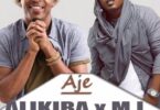 MP3 DOWNLOAD Alikiba ft M.I - aje