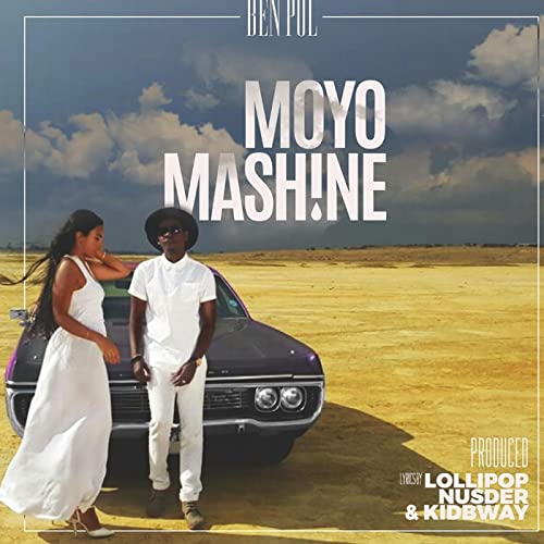 MP3 DOWNLOAD Ben Pol - Moyo Mashine