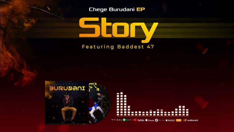 MP3 DOWNLOAD Chege Feat Baddest 47 - Story