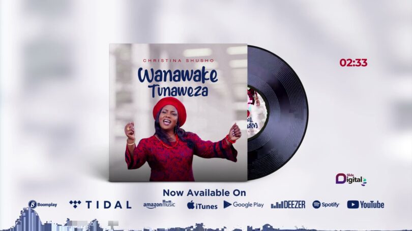 MP3 DOWNLOAD Christina Shusho - Wanawake Tunaweza