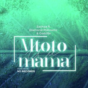 MP3 DOWNLOAD Godzilla Ft Diamond Platnumz - Mtoto wa Mama