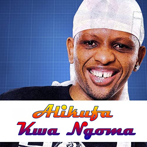 MP3 DOWNLOAD Mwana FA - Alikufa kwa ngoma