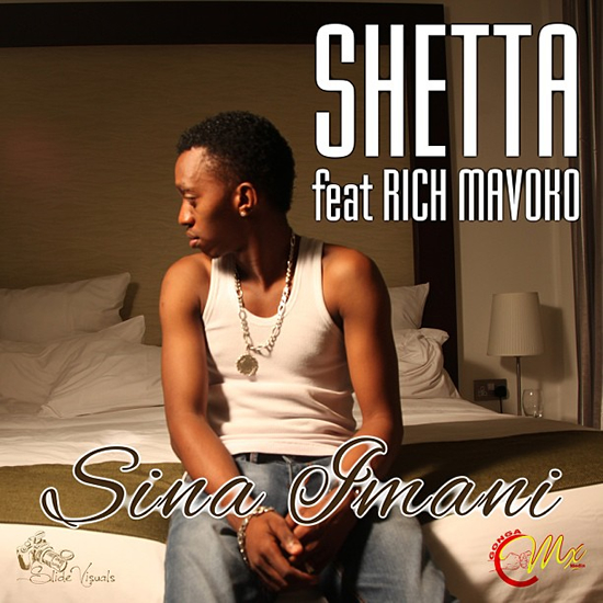 MP3 DOWNLOAD Shetta Ft Rich Mavoko – Sina Imani