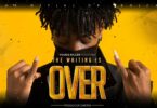 MP3 DOWNLOAD Young Killer Msodoki - The Waiting is Over