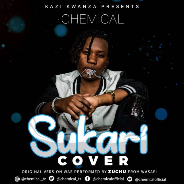 MP3 DOWNOAD Chemical Ft Zuchu – Sukari Cover