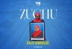 AUDIO Zuchu – Kazi Iendelee MP3 DOWNLOAD