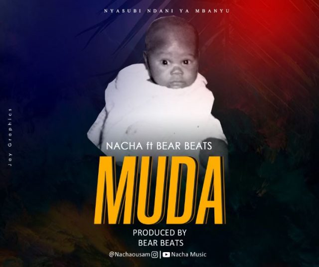 MP3 DOWNLOAD Nacha ft Bear Beatz - Muda