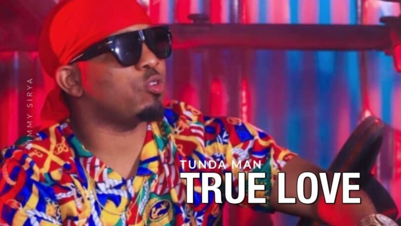 MP3 DOWNLOAD Tunda Man - True Love