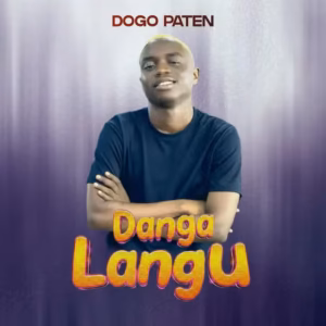 MP3 DOWNLOAD Dogo Paten - Danga Langu