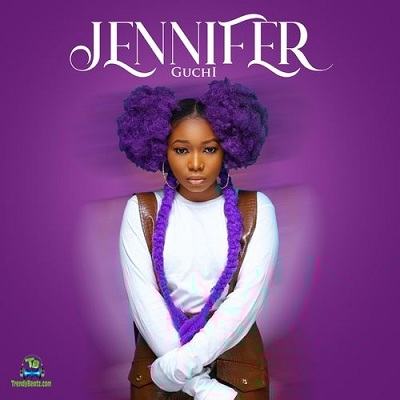 MP3 DOWNLOAD Guchi - Jennifer