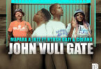 MP3 DOWNLOAD John Vuli Gate Ft Ntosh Gazi & Calano - Mapara A Jazz