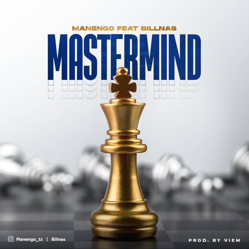 MP3 DOWNLOAD Manengo Ft Billnass – Mastermind