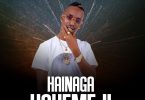 MP3 DOWNLOAD Manfongo - Hainaga Ushemeji