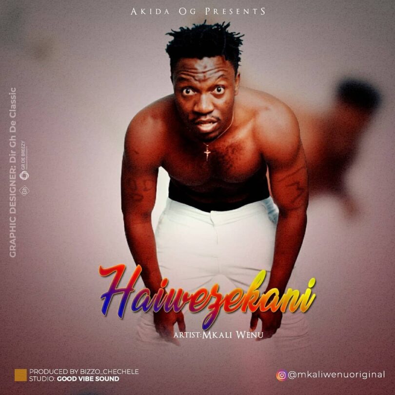 MP3 DOWNLOAD Mkaliwenu – Haiwezekani