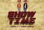 MP3 DOWNLOAD Chege Ft Ommy Dimpoz – Show Time