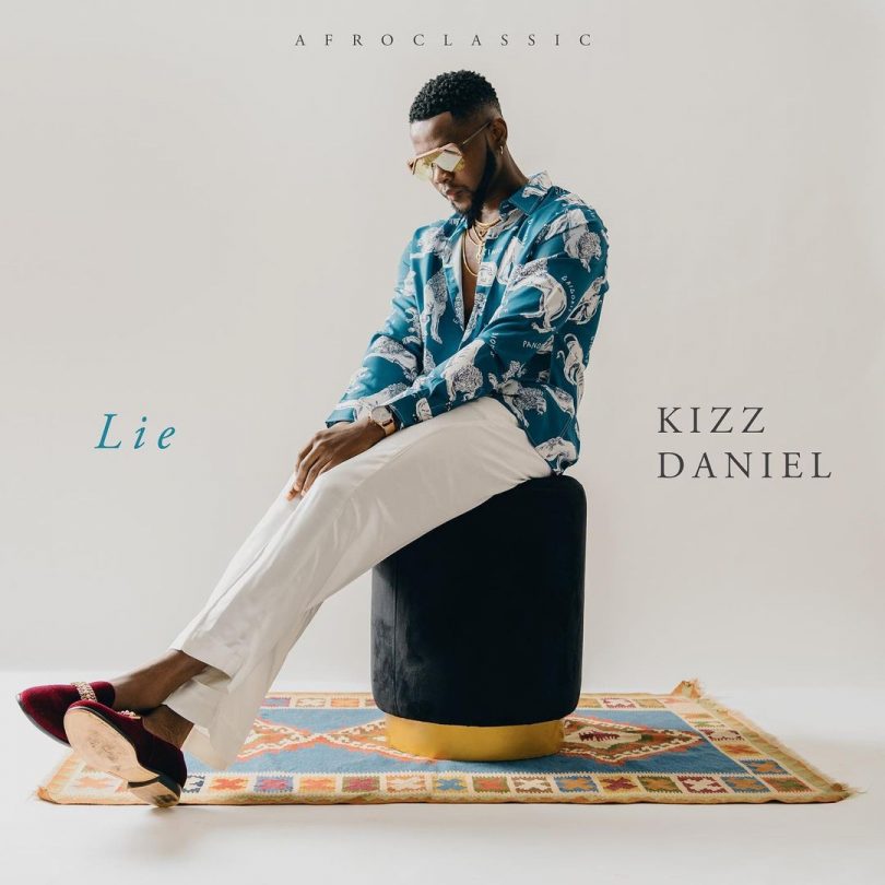 MP3 DOWNLOAD Kizz Daniel - Lie