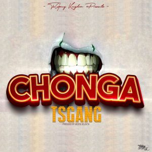 MP3 DOWLOAD TsGANG - Chonga