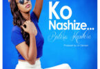 MP3 DOWNLOAD Butera Knowless – Ko nashize