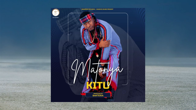 MP3 DOWNLOAD Matonya – Kitu