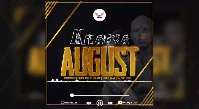 MP3 DOWNLOAD Mtafya – August