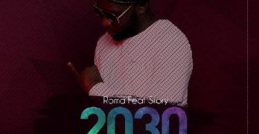 MP3 DOWNLOAD Roma Ft Story - 2030