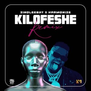 MP3 DOWNLOAD Zinoleesky Ft Harmonize – Kilofeshe Remix