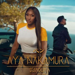MP3 DOWNLOAD Aya Nakamura - Djadja